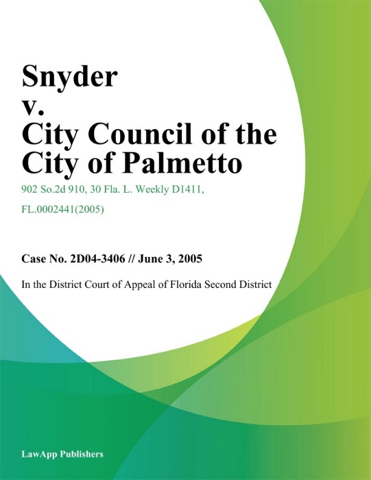 Snyder v. City Council of the City of Palmetto