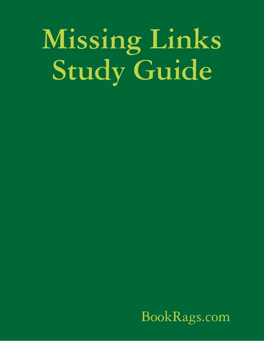 Missing Links Study Guide