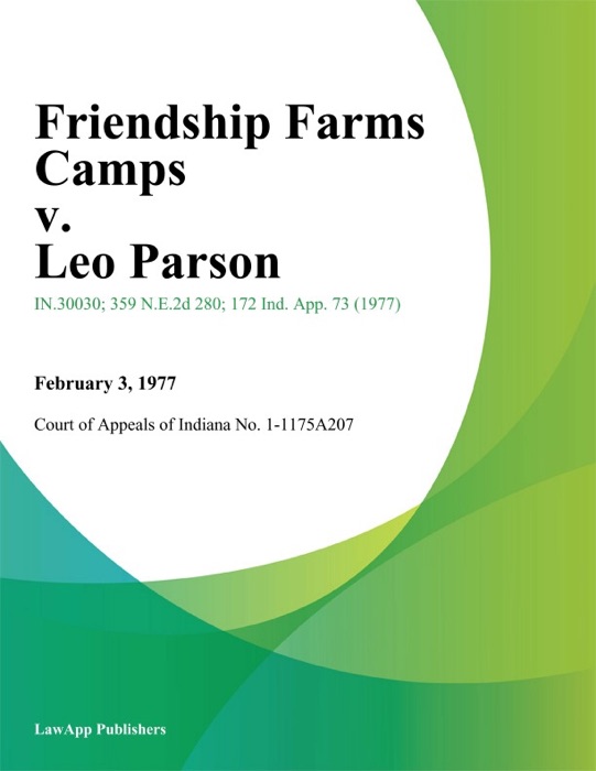 Friendship Farms Camps v. Leo Parson