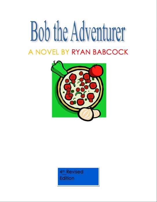 Bob the Adventurer