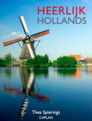 Heerlijk Hollands - Thea Spierings