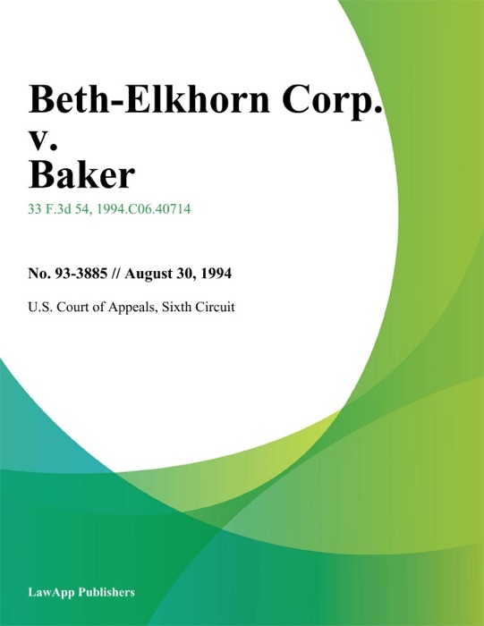 Beth-Elkhorn Corp. V. Baker