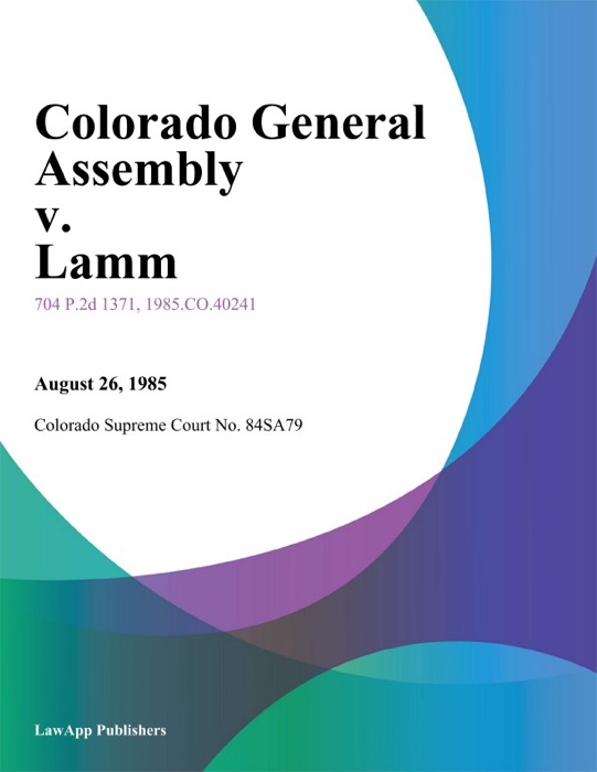 Colorado General Assembly V. Lamm