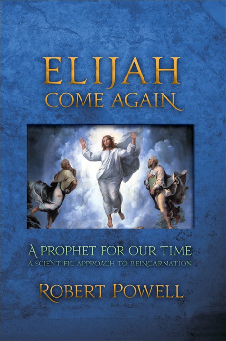 Elijah Come Again