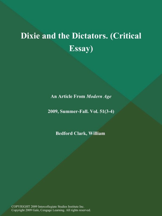 Dixie and the Dictators (Critical Essay)
