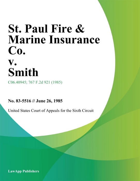 St. Paul Fire & Marine Insurance Co. V. Smith