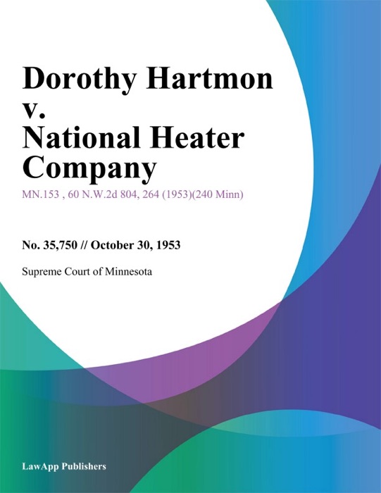 Dorothy Hartmon v. National Heater Company