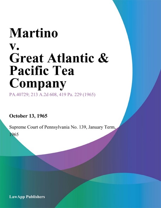 Martino v. Great Atlantic & Pacific Tea Company