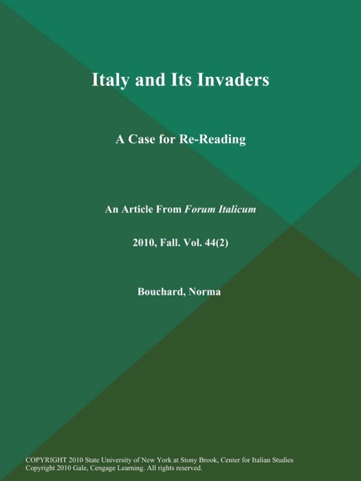 Italy and Its Invaders: A Case for Re-Reading