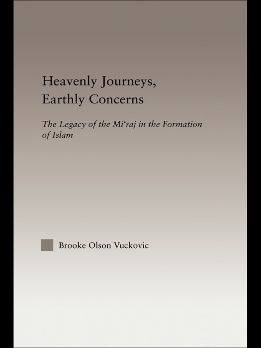 Heavenly Journeys, Earthly Concerns