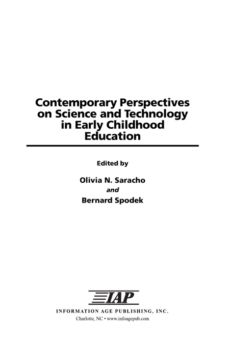 Contemporary Perspectives on Science and Technology in Early Childhood Education