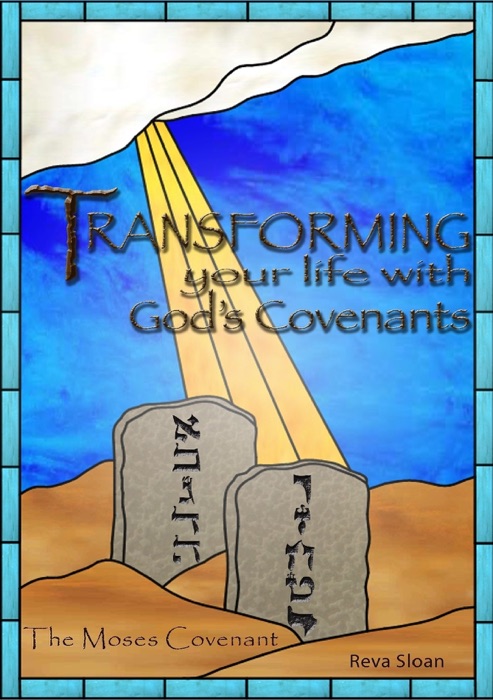 Transforming Your Life with God's Covenants