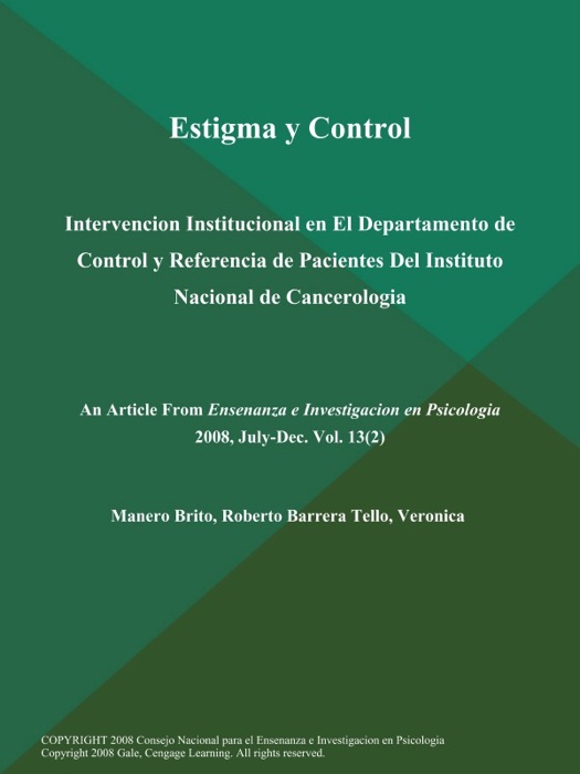 Estigma y Control: Intervencion Institucional en El Departamento de Control y Referencia de Pacientes Del Instituto Nacional de Cancerologia