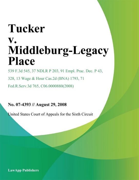 Tucker V. Middleburg-Legacy Place