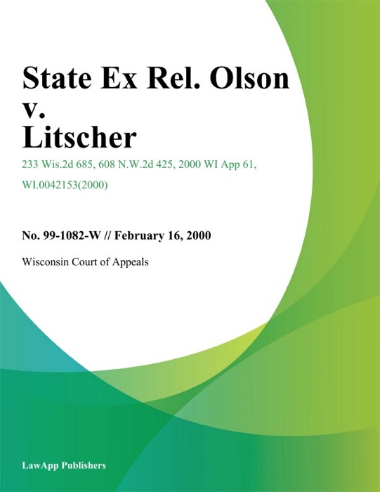State Ex Rel. Olson v. Litscher