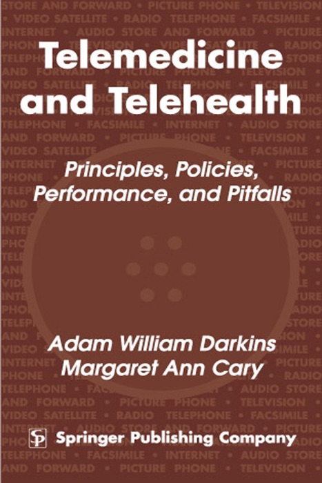 Telemedicine and Telehealth