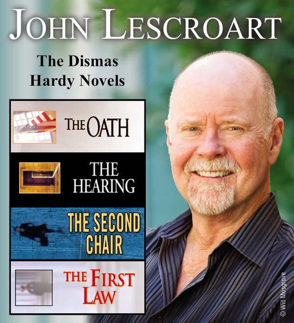 John Lescroart: The Dismas Hardy Novels