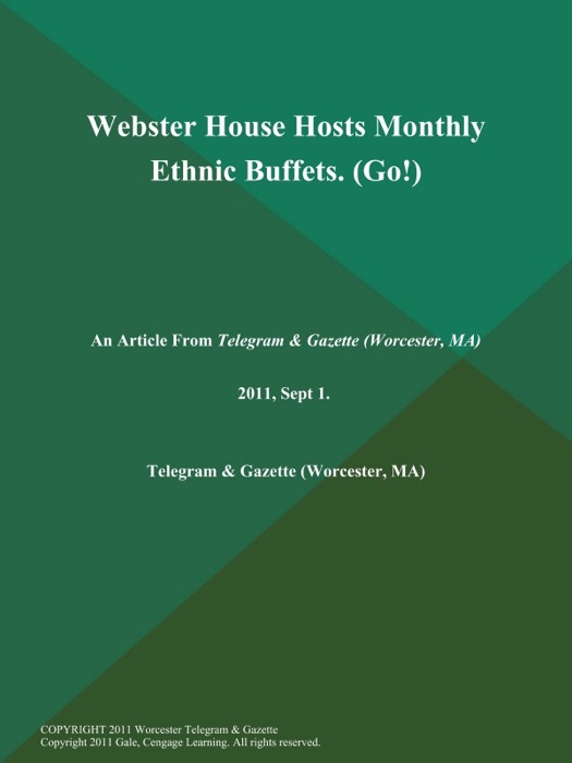 Webster House Hosts Monthly Ethnic Buffets (Go!)