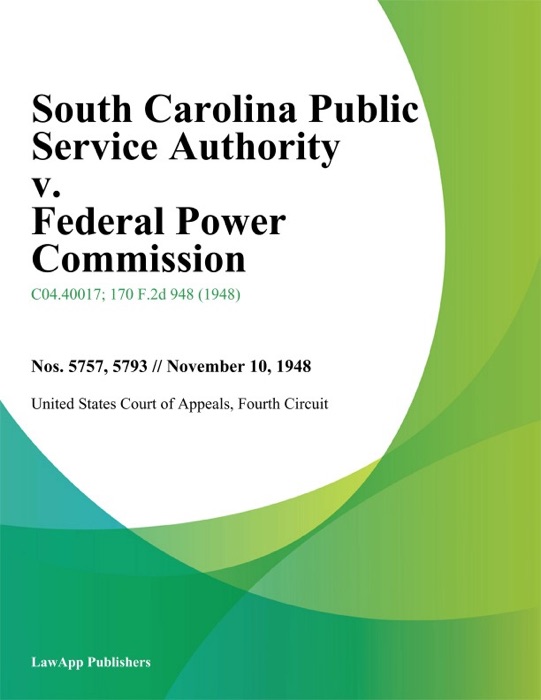 South Carolina Public Service Authority v. Federal Power Commission