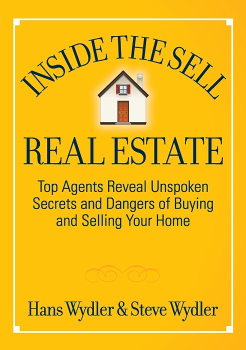 Inside the Sell: Real Estate