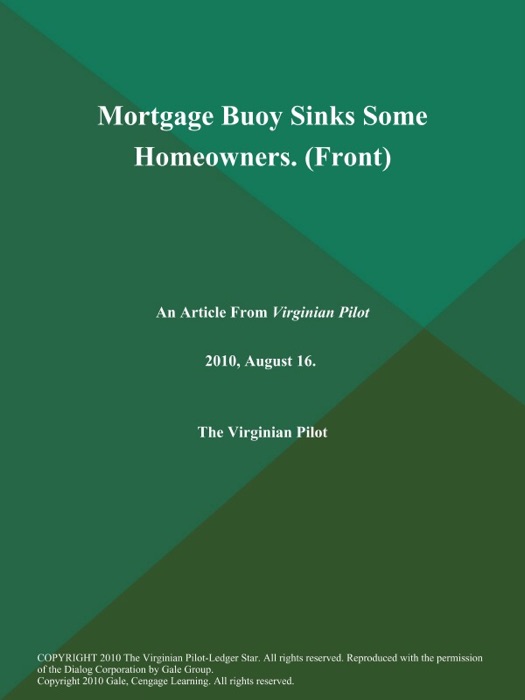 Mortgage Buoy Sinks Some Homeowners (Front)