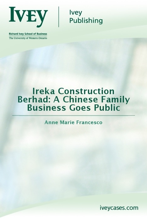 Ireka Construction Berhad: A Chinese Family Business Goes Public