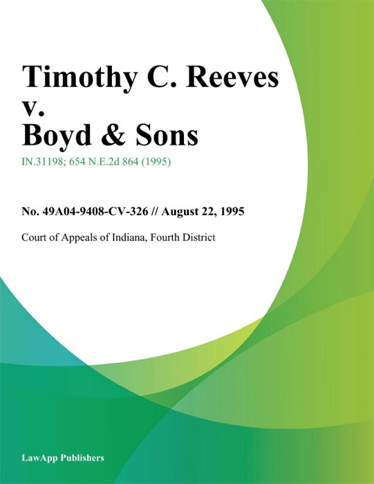 Timothy C. Reeves v. Boyd & Sons