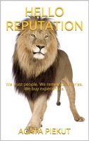 Hello Reputation: We Trust People. We Remember Stories. We Buy Experiences.