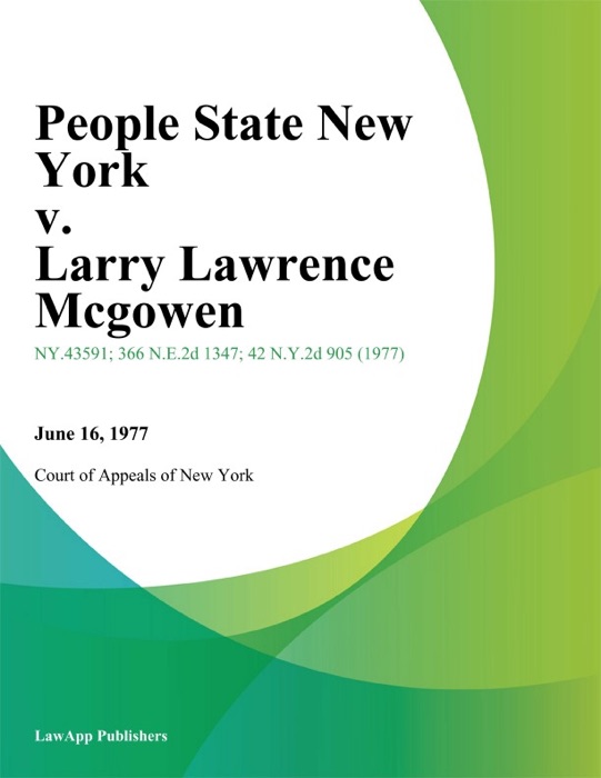 People State New York v. Larry Lawrence Mcgowen