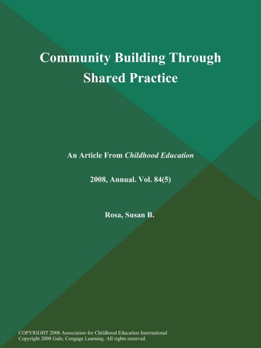 Community Building Through Shared Practice