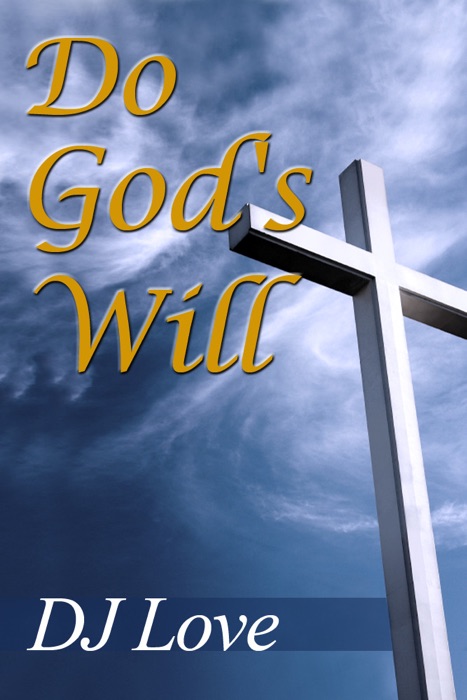 Do God's Will