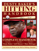 Dusty Baker's Hitting Handbook - Dusty Baker, Jeff Mercer & Marv Bittinger