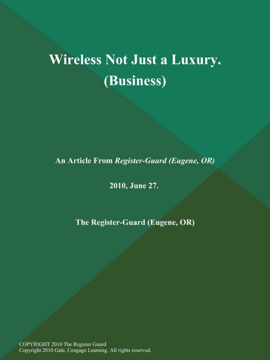 Wireless Not Just a Luxury (Business)