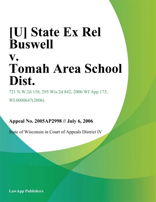 State Ex Rel Buswell v. Tomah Area School Dist.