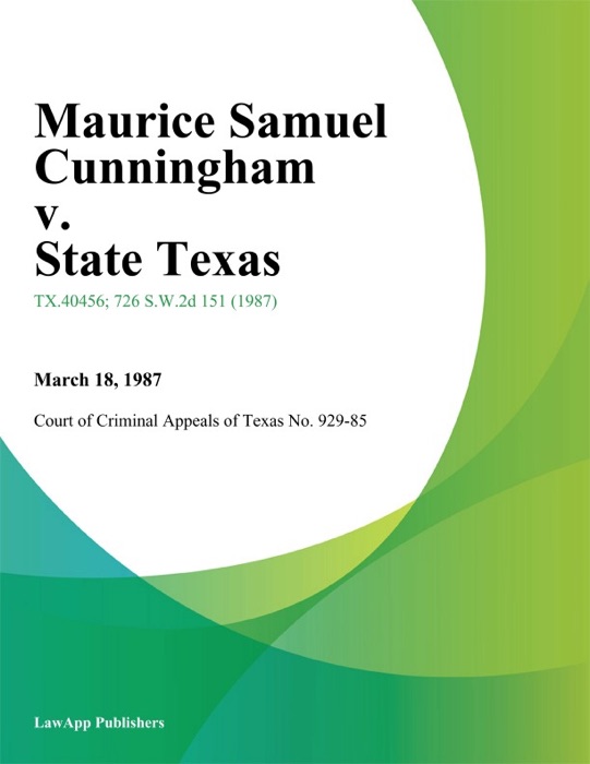 Maurice Samuel Cunningham v. State Texas