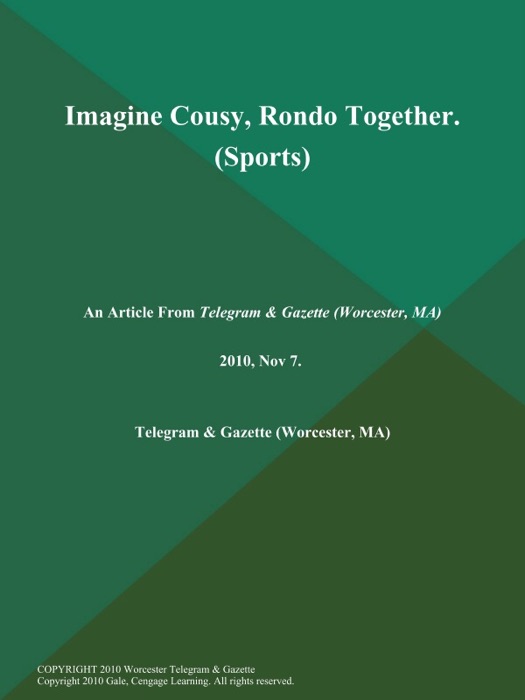 Imagine Cousy, Rondo Together (Sports)