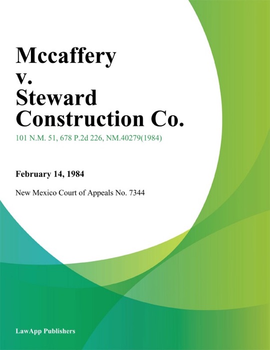 Mccaffery v. Steward Construction Co.