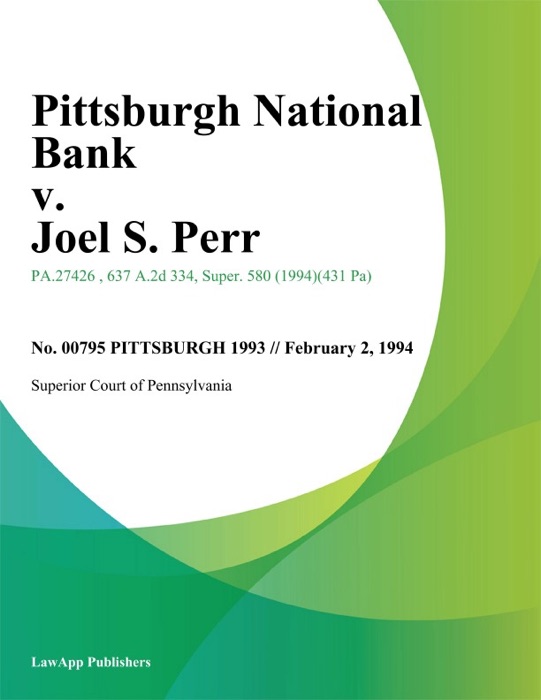 Pittsburgh National Bank v. Joel S. Perr