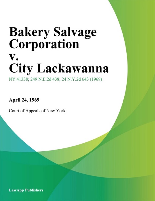 Bakery Salvage Corporation v. City Lackawanna