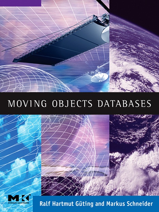 Moving Objects Databases (Enhanced Edition)