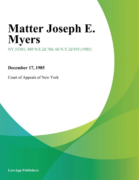 Matter Joseph E. Myers