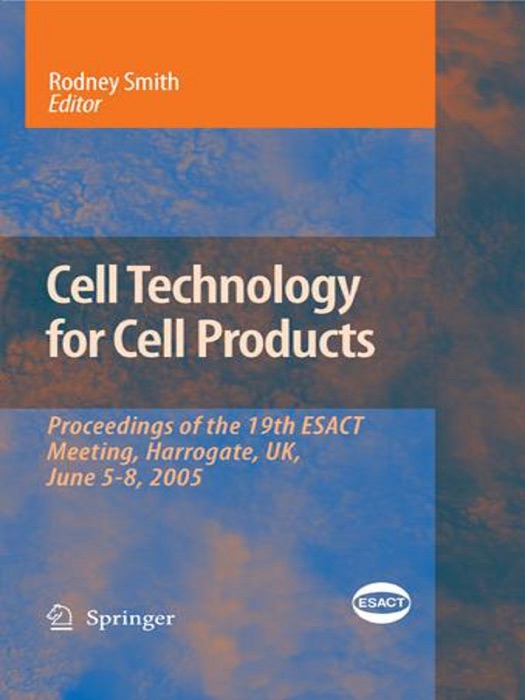 Cell Technology for Cell Products