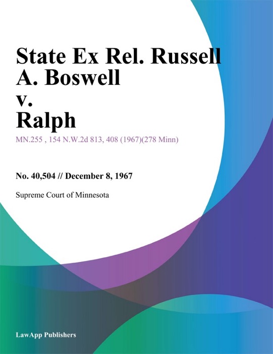 State Ex Rel. Russell A. Boswell v. Ralph