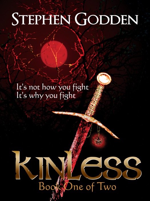 Kinless: Book One of Two