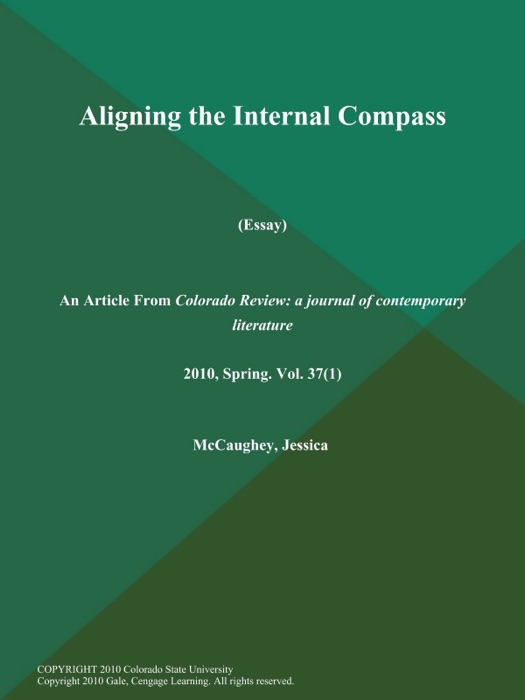Aligning the Internal Compass (Essay)