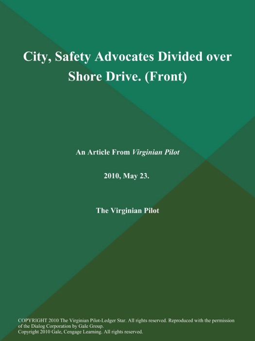 City, Safety Advocates Divided over Shore Drive (Front)