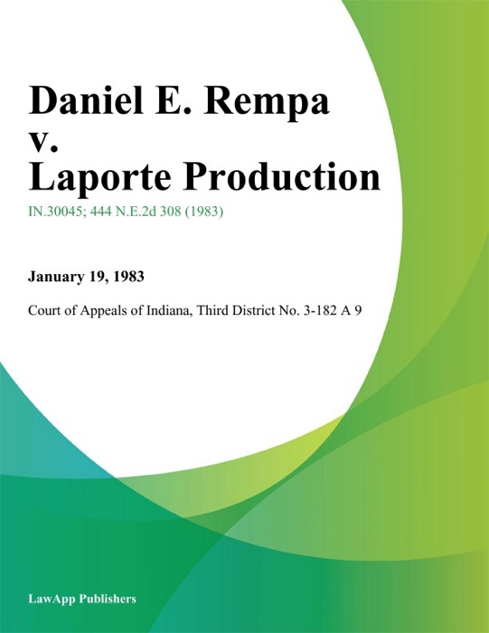 Daniel E. Rempa v. Laporte Production