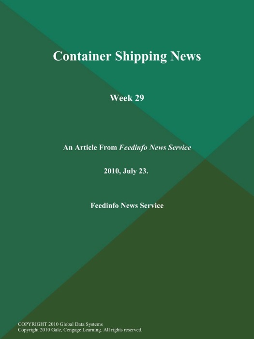 Container Shipping News: Week 29