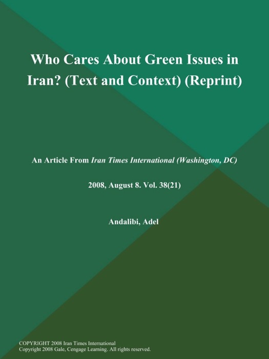 Who Cares About Green Issues in Iran? (Text and Context) (Reprint)