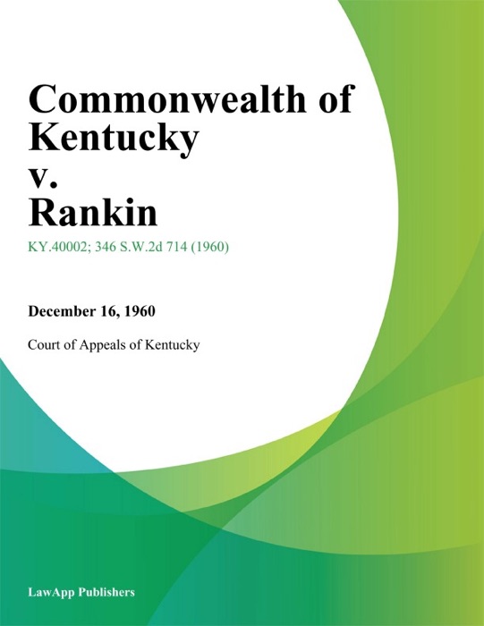 Commonwealth of Kentucky v. Rankin